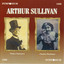 Sir Arthur Sullivan: Sesquicentenial Commemorative Issue, Vol. 2 (1908-1915) cover