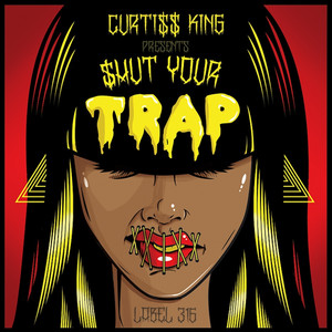 Shut Your Trap album