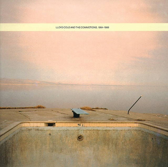 Lloyd Cole And The Commotions 1984-1989 cover