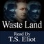 Waste Land - Read By T.S. Eliot Albumcover