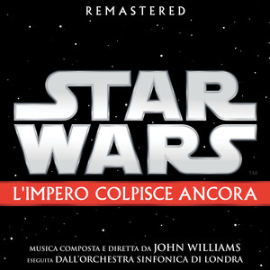 Star Wars: L'Impero Colpisce Ancora (Colonna Sonora Originale) album