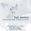 Karl Jenkins: The Armed Man - Anniversary Edition cover