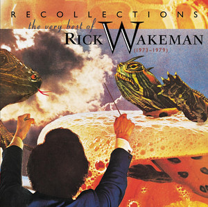 Recollections: The Very Best of Rick Wakeman (1973 - 1979) album