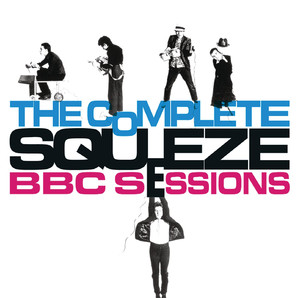 The Complete Squeeze BBC Sessions album