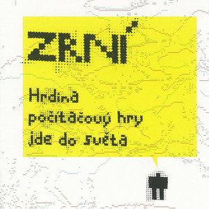Hrdina počítačový hry jde do světa cover