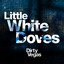 Little White Doves (Part 1) Albumcover
