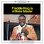Freddie King Is A Blues Master (Mono) cover