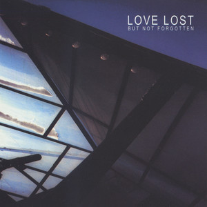 Love Lost but Not Forgotten cover