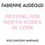 Praying for North Korea in Cork Albumcover