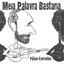 Meia Palavra Bastaria Albumcover