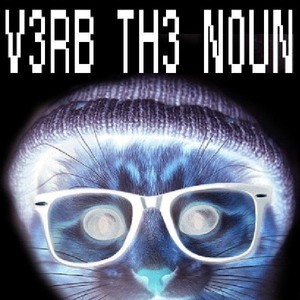 V3RB TH3 N0UN