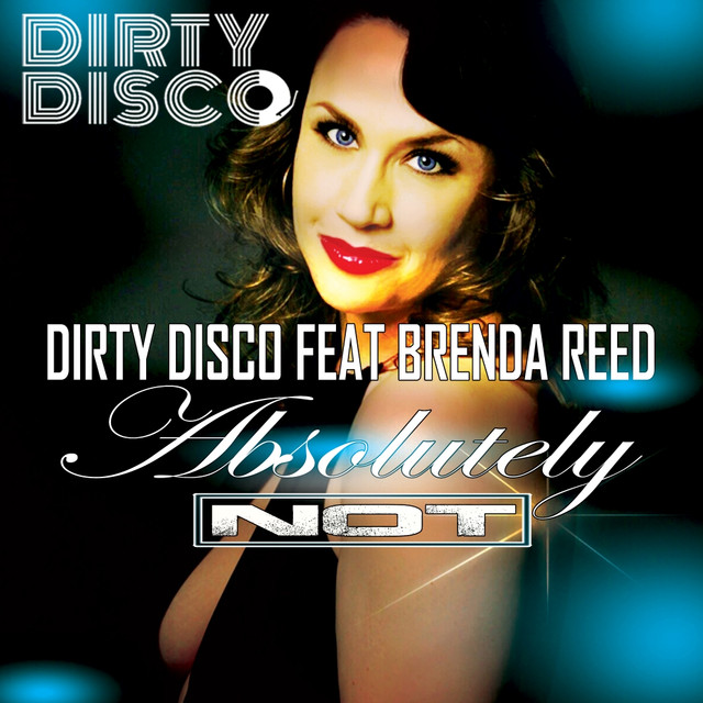 Absolutely Not - Dirty Disco Mainroom Remix cover art