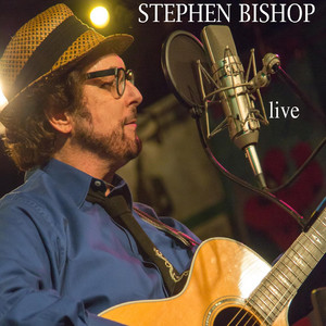 Stephen Bishop Live cover