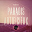 Paradis artificieux cover
