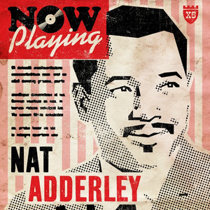 Now Playing Nat Adderley album