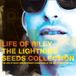 Life of Riley: The Lightning Seeds Collection album