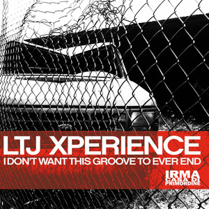 I Don't Want This Groove to Ever End cover