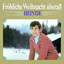 Fröhliche Weihnacht überall [Remastered] Albumcover