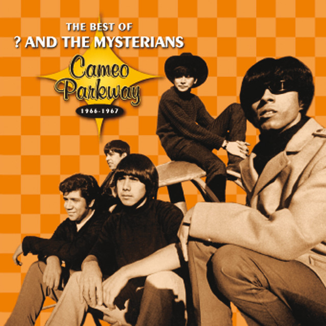 Cameo Parkway - The Best Of ? And The Mysterians (original Hit Recordings) cover