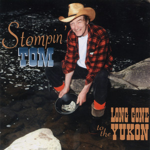 Long Gone to the Yukon album