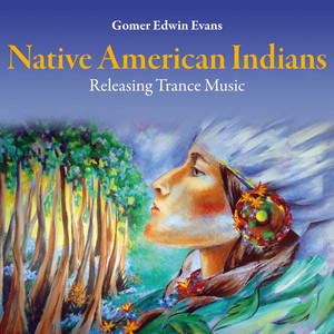 Native American Indians: Releasing Trance Music cover