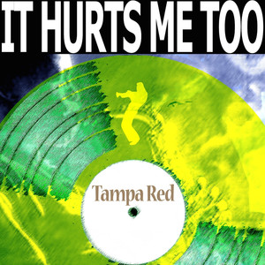 It Hurts Me Too album