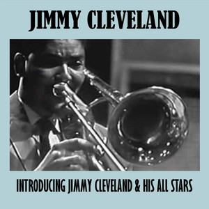 Introducing Jimmy Cleveland & His All Stars album