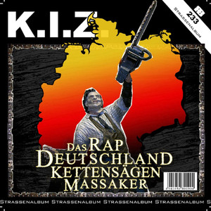Das Rap Deutschland Kettensägen Massaker album