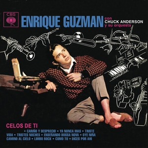Enrique Guzmán (Celos de Ti) album