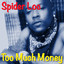 Too Much Money cover