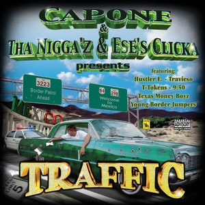 Capone & Tha Nigga&rsquo;z & Ese&rsquo;s Clicka