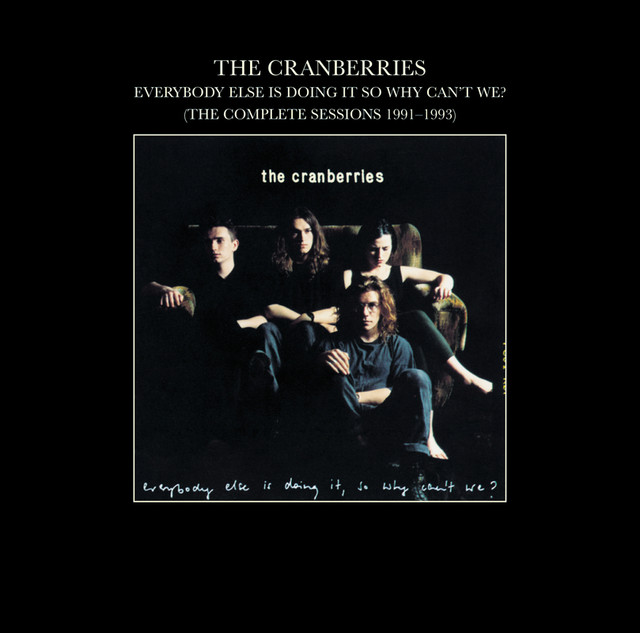 Everybody Else Is Doing It, So Why Can't We? (the Complete Sessions 1991-1993) cover