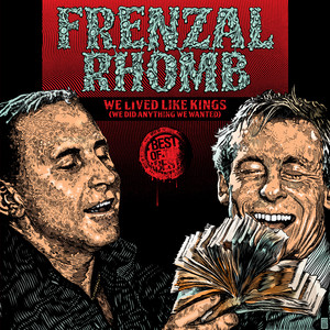 We Lived Like Kings: The Best of Frenzal Rhomb cover