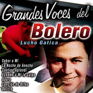 Grandes Voces del Bolero: Lucho Gatica album