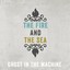 The Fire and the Sea