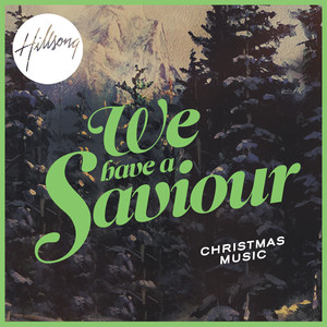 We Have a Saviour album