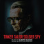 Tinker Tailor Soldier Spy (Original Motion Picture Soundtrack) Albumcover