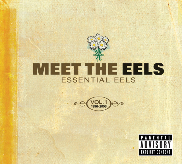 Meet The Eels: Essential Eels 1996-2006 Vol. 1 cover