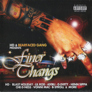 Bearfaced Gang Presents: Finer Thangs cover