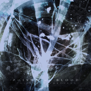 Poison My Blood
