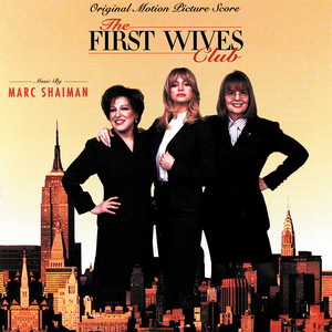 The First Wives Club: Original Motion Picture Score album