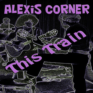 Alexis Korner Skiffle Group - This Train album