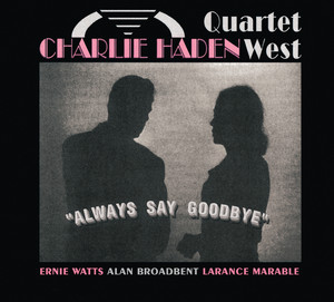 Always Say Goodbye album