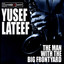 The Man With The Big Frontyard cover