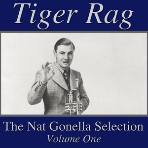 Tiger Rag- The Nat Gonella Selection, Vol. 1 cover