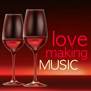 Love Making Music - Love Making Tracks with Sensual Groans & Erotic Massage Background cover
