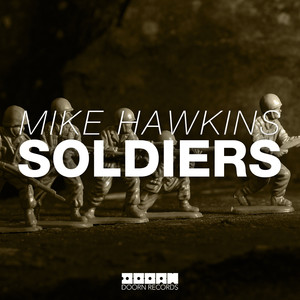 Soldiers - Original Mix