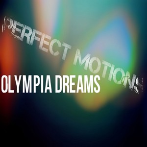 Perfect Motion