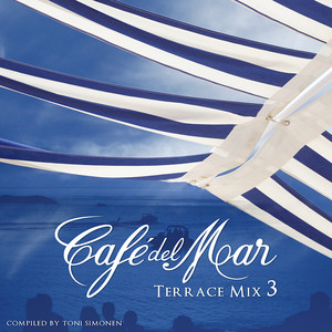 Café del Mar - Terrace Mix 3 album