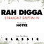 Rah Digga - Straight Spittin IV